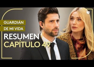 Guardian Of My Life Chapter 49 Recap 5 5