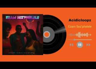 Acidicloopz Mlindo Sa Salga Solo Sa Ezam Sezphelele Official Audio