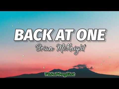 Brian McKnight Back At One Lyrics