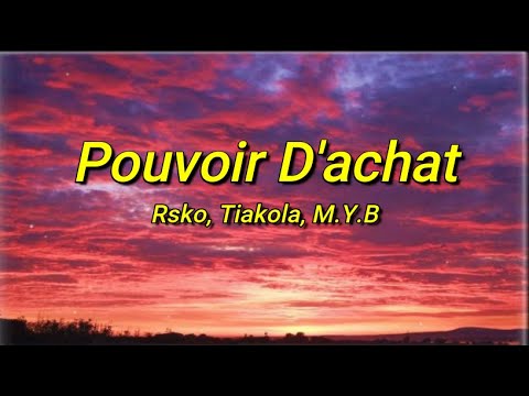 Rsko Ft Tiakola X M Y B Pouvoir D Achat Remix Tiktok Paroles Ça Sent Le Pouvoir D Achat