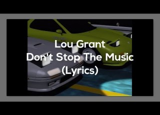  Lou Grant Don T Stop The Music Lyrics