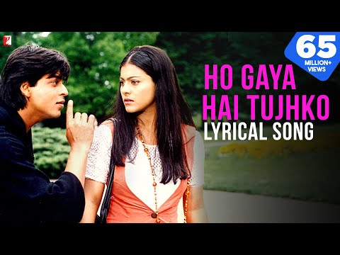 Ho Gaya Hai Tujhko Lyrical Song Dilwale Dulhania Le Jayenge SRK Kajol Anand Bakshi DDLJ