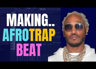 How To Make An Afro Trap Beat In FL Studio Step By Step Tutorial