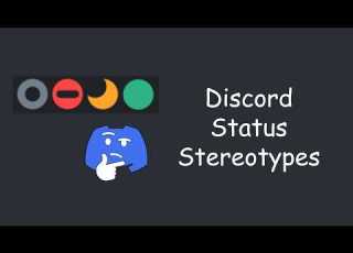  Discord Status Stereotypes