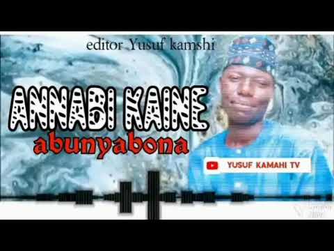 Yusuf Kamahi Annabi Kaine Abunyabona