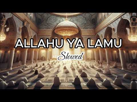 ALLAHU YA LAMU SLOWED 10 HOURS NASHEED10H