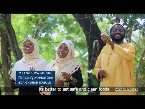TARATIBU ZA CHAKULA By THE VOICE OF PROPHECY CHOIR KASULU Kigoma Tz