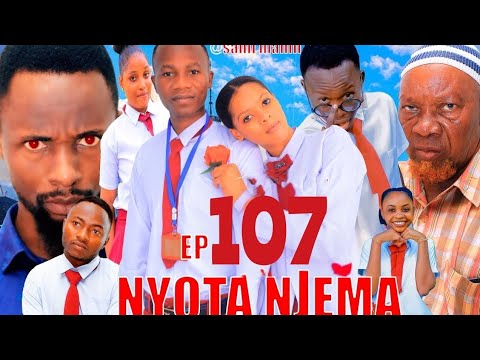 NYOTA NJEMA 107 Clamvevo Dunia Stivemweusi Lastchance Babajoan Dontatv Sahilmahili