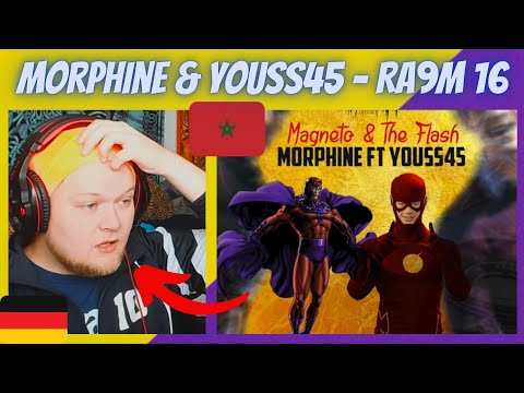 Youss45 Ft Morphine Ra9m 16 GERMAN Reaction Magneto The Flash