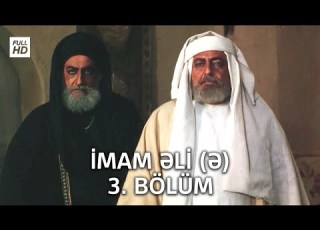 İmam Əli Serialı 3 Bölüm