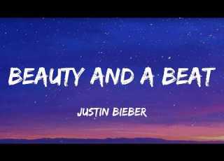  Justin Bieber Beauty And A Beat Lyrics