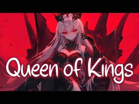 Nightcore Queen Of Kings Alessandra Lyrics
