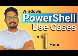  Windows PowerShell Use Cases In 1 Hour