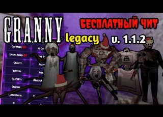 Granny Legacy MOD MENU APK