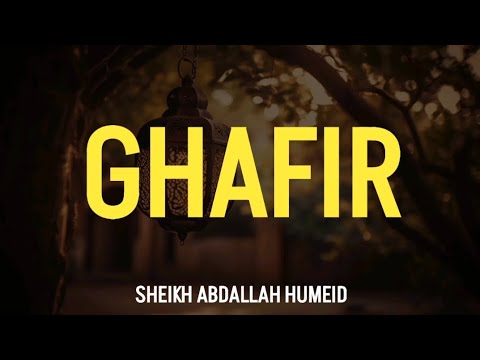 40 SURAH GHAFIR POWERFUL MESSAGE SHEIKH ABDALLAH HUMEID