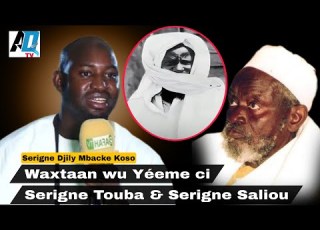  Waxtaan Wu Yéeme Ci Serigne Touba Serigne Saliou Par Serigne Djily Mbacke Koso