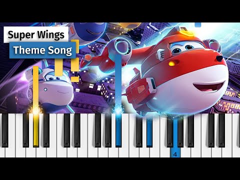 Super Wings Theme Song Piano Tutorial Piano Cover