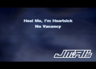 Heal Me I M Heartsick Karaoke Version No Vacancy