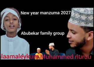  New Year 2027 Manzuma Abubekar Salaamaleykum Muhammed Nuruu