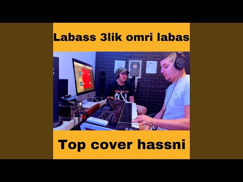 Labas 3lik Omri Labas