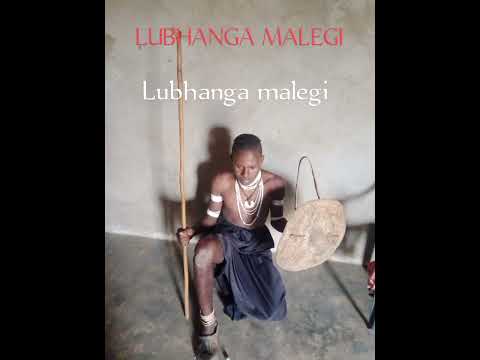 LUBHANGA MALEGI UJUMBE WA BHACHOJI LUBHANGA MALEGI UJUMBE WA BHACHOJI