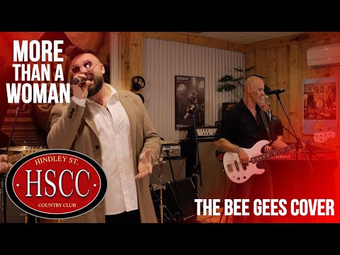 More Than A Woman THE BEE GEES Cover By The HSCC