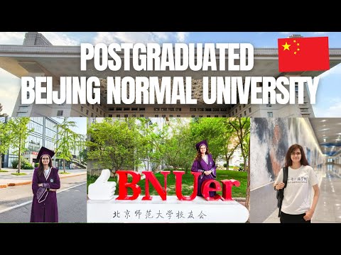 My Postgraduation At Beijing Normal University China University Life