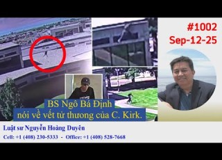 LS NHDuyên DGCB 1002 BS Ngô Bá Định Nói Về Vết Tử Thương Của C Kirk
