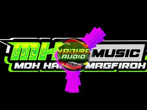 JINGLE NADIRA AUDIO DJ PARTY BORA YETTER SEMI NROTOK BY MHM MUSIC REMIXER JINGLE NADIRA AUDIO DJ PARTY BORA YETTER SEMI NROTOK BY MHM MUSIC REMIXER