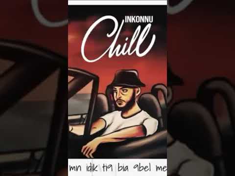 InKonnu CHILL OFFICIAL LYRIC VIDEO Prod By RESSAY