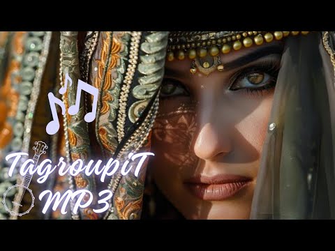 Tagroupit Ahbib Ira Mirikan Mp3 Amazigh Été 2025 Rd Tays Tagroupit Ahbib Ira Mirikan Mp3 Amazigh Été 2025 Rd Tays