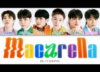 BLITZERS 블리처스 Macarena 마카레나 Color Coded Lyrics Han Rom Eng