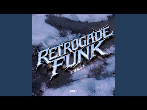 RETROGRADE FUNK SUPER SLOWED