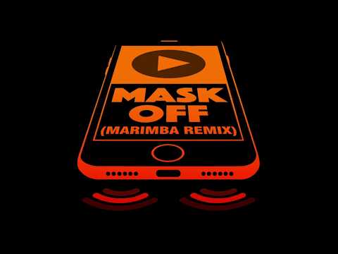 Mask Off Marimba Remix Ringtone FREE DOWNLOAD