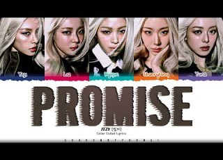  ITZY Promise Lyrics 있지 Promise 가사 Color Coded Han Rom Eng