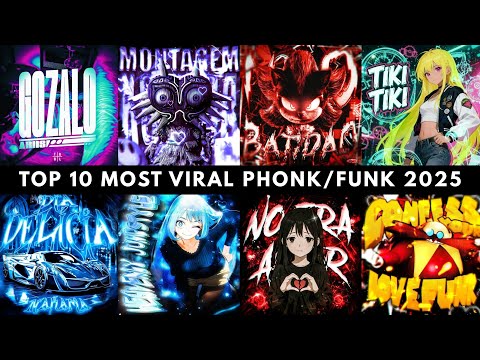 TOP 10 MOST VIRAL PHONK FUNK 2025 PLAYLIST