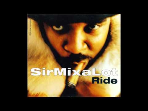 Sir Mix A Lot Ride Strange House Mix