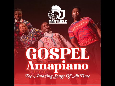Gospel Amapiano Top Amazing Songs Of All Time Ft DJ CLEO MASTER KG DJ MAPHORISA NOMCEDO Vol 1