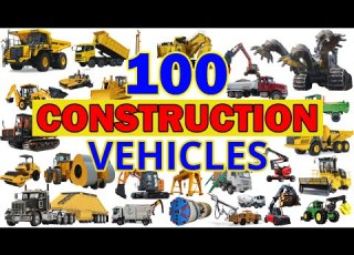 100 Vehicle Names In English Most Powerful Construction Machines Excavators Cranes Dump Trucks