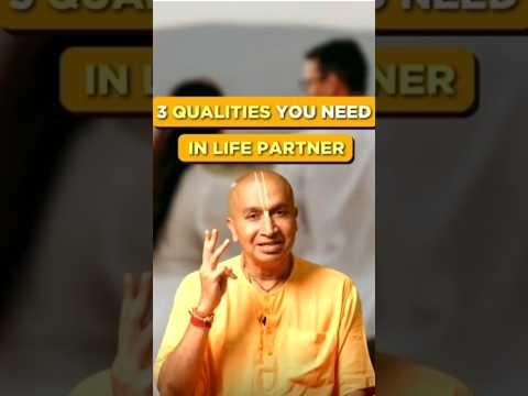 3 Qualities You Need In Life Partner