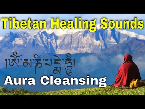 Tibetan Healing Sounds Removes All Negative Energy Cleans The Aura Tibetan Singing Bowls