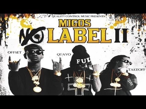 Migos Young Rich Niggas No Label 2