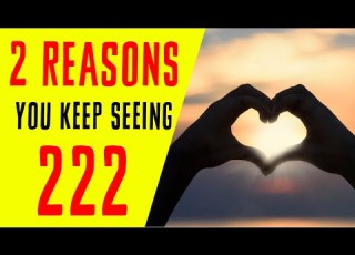  2 Reasons Why You Keep Seeing 222 Angel Number 222 Meaning