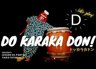  DO KARAKA DON Lesson 25 Part D On TAIKO