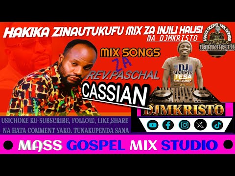 THE BEST OF PASCHAL CASSIAN MIX SONGS 2025 And 2026 BY DJMKRISTO