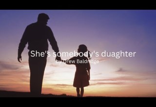 Drew Baldridge She S Somebody S Daughter Lyrics