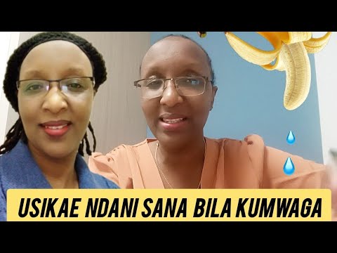KALI SANA USIKAE NDANI SANA BILA KUMWAGA