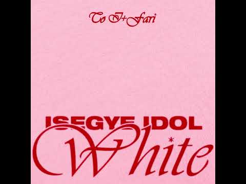 이세계아이돌 ISEGYE IDOL 화이트 White Official Audio