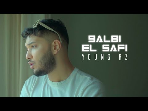 Young RZ 9albi El Safi Official Music Video قلبي الصافي Young RZ 9albi El Safi Official Music Video قلبي الصافي