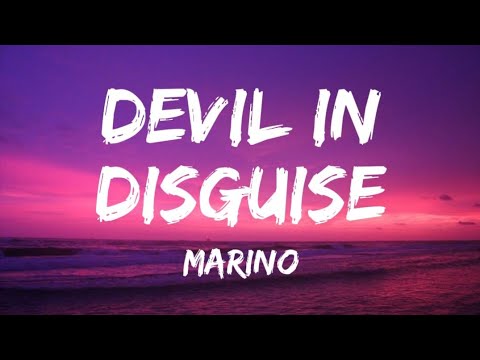 Marino Devil In Disguise Lyrics